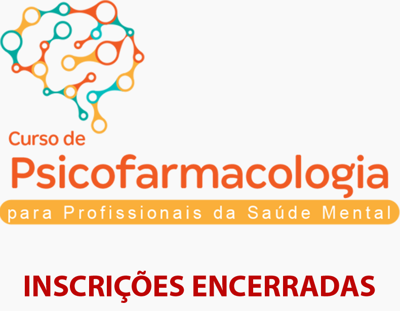 Curso de Psicofarmacologia para Profissionais da Saúde Mental