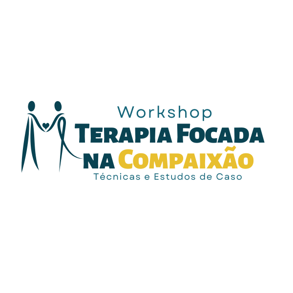 Workshop de Terapia Focada na Compaixão: Técnicas e Estudo de Caso